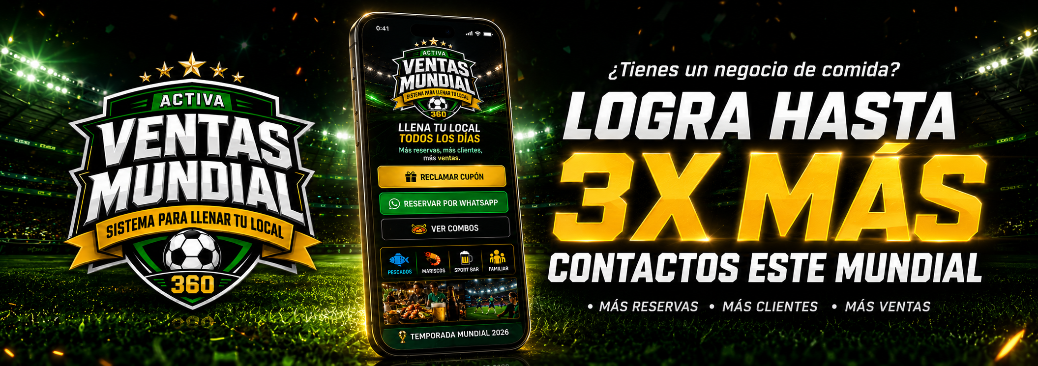 Logra hasta 3X más contactos este Mundial — Activa Ventas Mundial 360